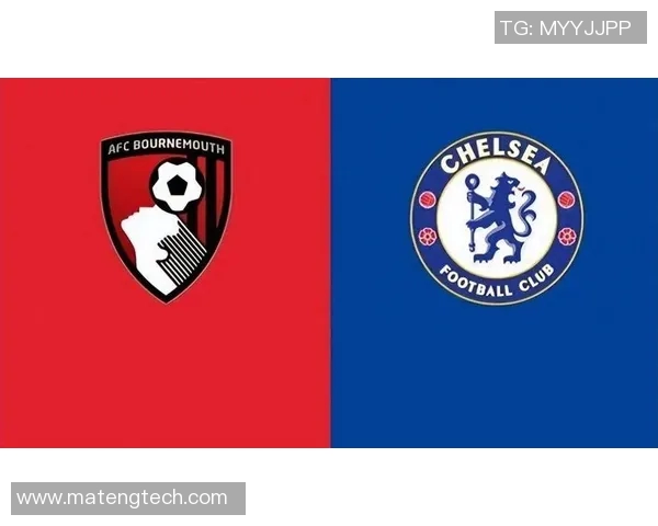 伯恩矛斯主场迎战切尔西双方争夺英超宝贵积分之战